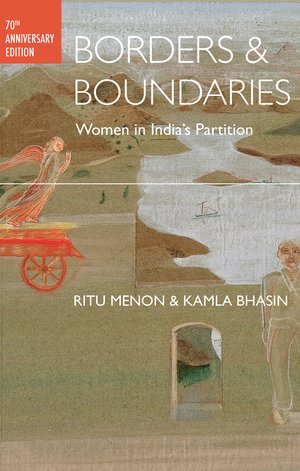 Cover of Ritu Menon and Kamla Bhasin's book, Borders and Boundaries